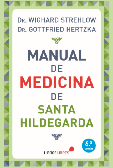 Manual de medicina de Santa Hildegarda